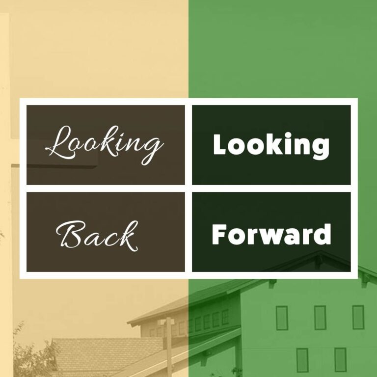 Looking Back Looking Forward