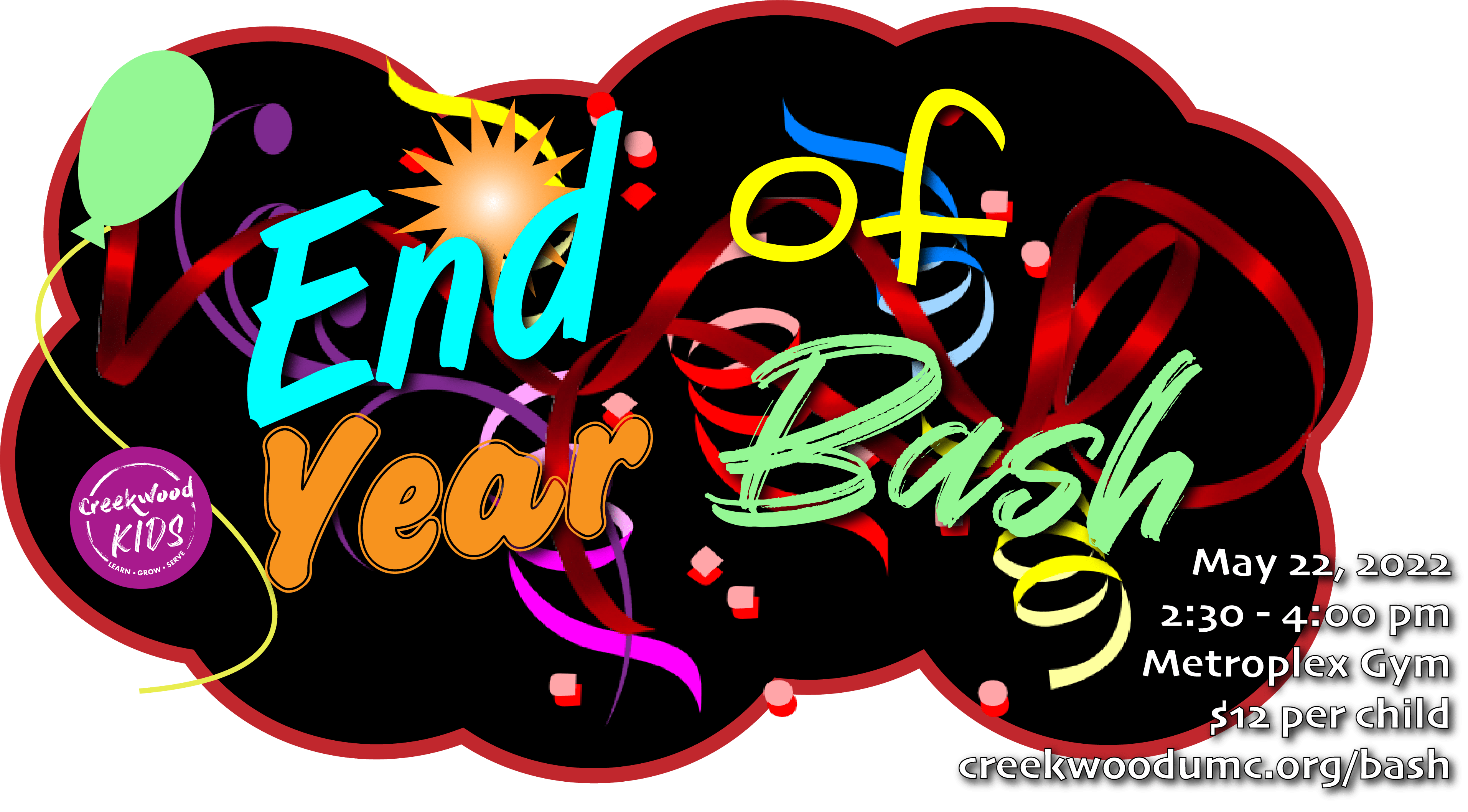 Creekwood Kids - End Of Year Bash