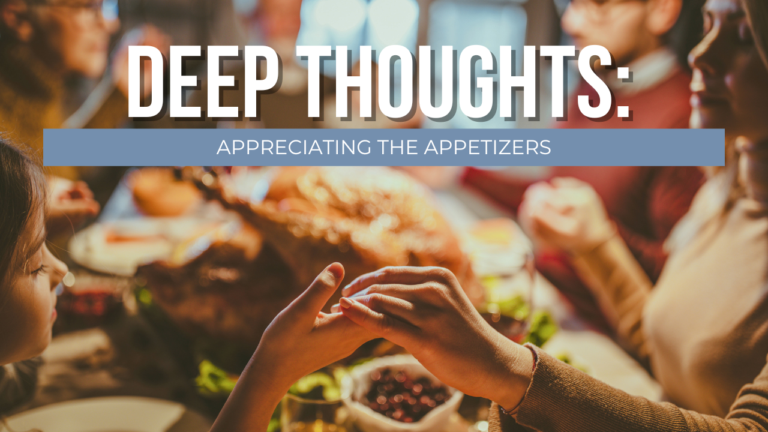 Appreciating the Appetizers