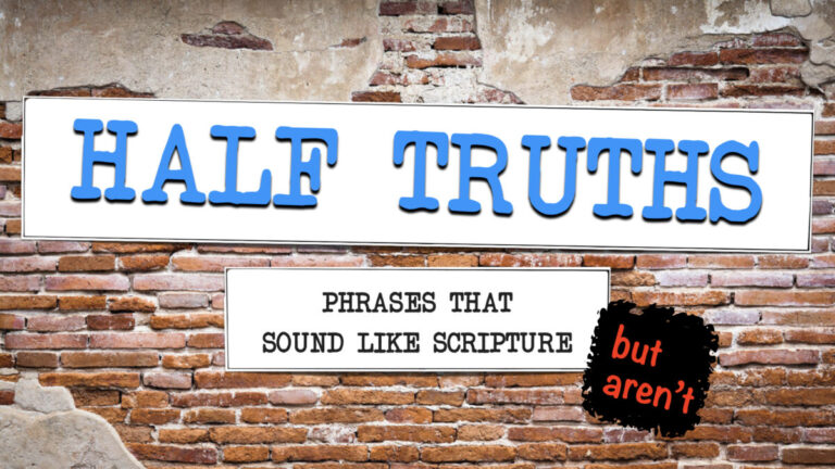 Half Truths: God Will Never Give You More Than You Can Handle
